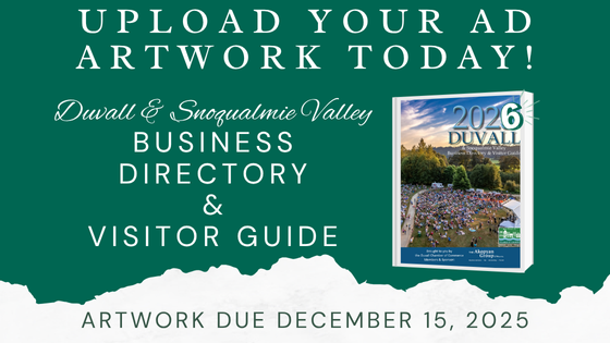 Ad Reservation Green graphic promoting the 2026 Duvall & Snoqualmie Valley Business Directory & Visitor Guide with artwork due December 15, 2025. - Duvall Chamber